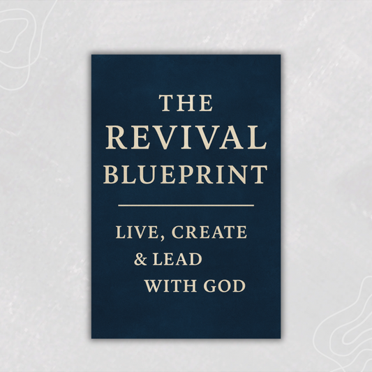 The Revival Blueprint