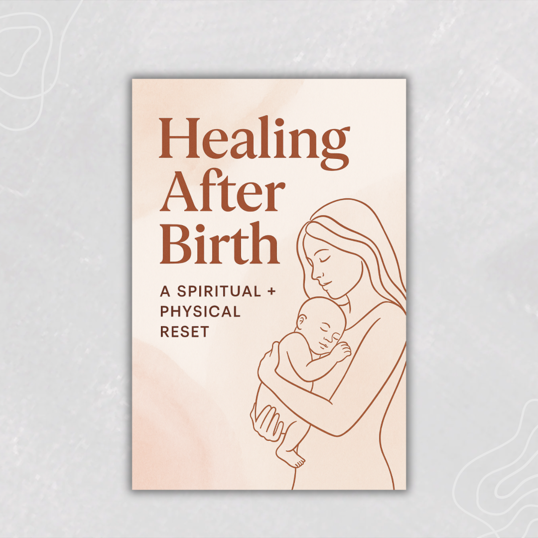 Healing After Birth